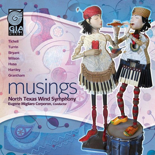 North Texas Wind Sym: Musings - CD