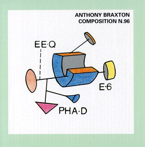 Anthony Braxton: Composition N 96 - COMPACT DISCS
