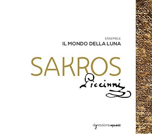 Piccinni / Il Mondo Della Luna / Didonna: Sakros - COMPACT DISCS