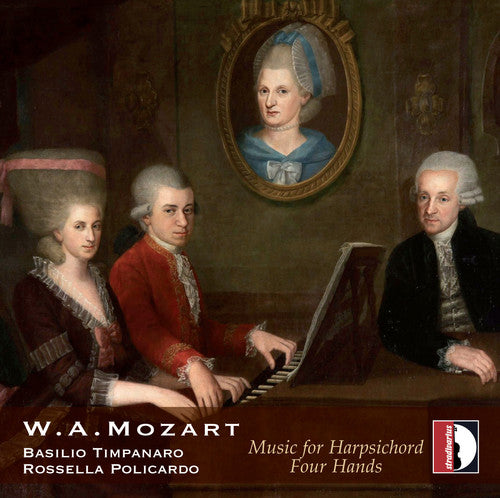 Mozart / Basilio Timpanaro: Mozart: Music for Harpsichord Four Hands - CD