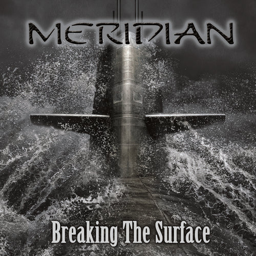 The Meridian: Breaking The Surface - COMPACT DISCS