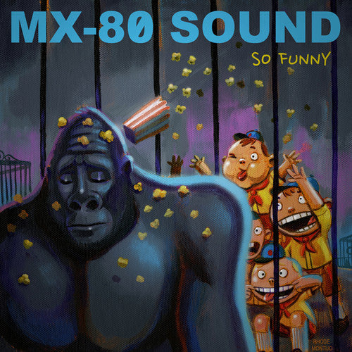MX-80 Sound: So Funny - { VINYL }