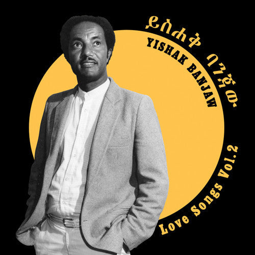 Yishak Banjaw: Love Songs 2 - { VINYL }