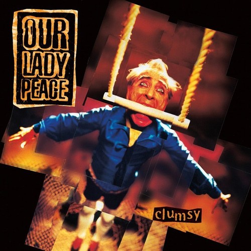 Our Lady Peace: Clumsy - { VINYL }