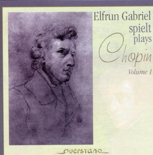 Chopin / Gabriel: V1: Elfrun Gabriel spielt Chopin - CD
