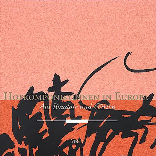 Various Artists: Women Composers at the Courts of Europe - COMPACT DISCS