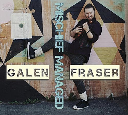 Galen Fraser: Mischief Managed - COMPACT DISCS