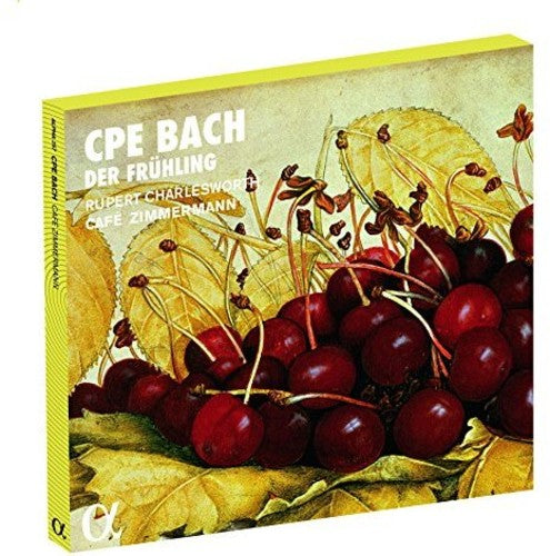 Bach / Charlesworth / Cafe Zimmermann: C.P.E. Bach: Der Fruhling - COMPACT DISCS