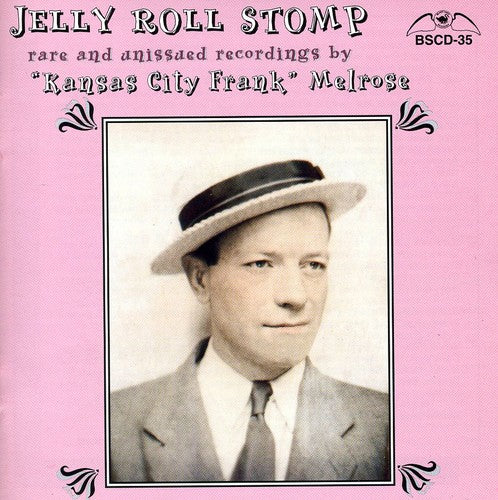 Frank Melrose Kansas City: Jelly Roll Stomp - COMPACT DISCS