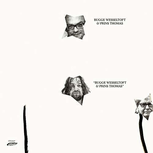 Wesseltoft, Bugge / Thomas, Prins: Bugge Wesseltoft & Prins Thomas -VINYL