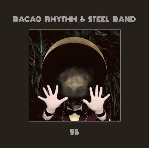 Bacao Rhythm & Steel Band: 55 -VINYL