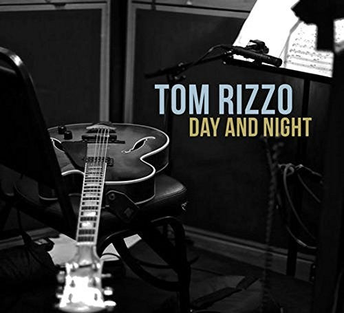 Tom Rizzo: Day And Night - COMPACT DISCS