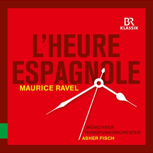 Ravel / Chabrier / Rundfunkorchester / Fisch: L'heure espagniole: Espana - COMPACT DISCS
