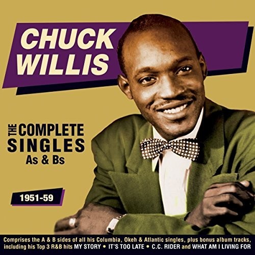 Chuck Willis: Complete Singles As & Bs 1951-59 - COMPACT DISCS