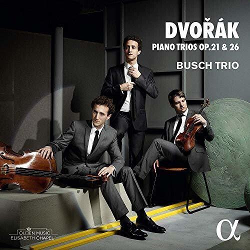 Dvorak / Busch Trio: Piano Trios 21 & 26 - COMPACT DISCS
