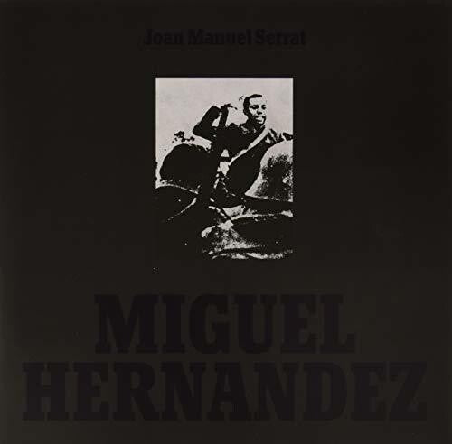 Joan Manuel Serrat: Miguel Hernandez - { VINYL }