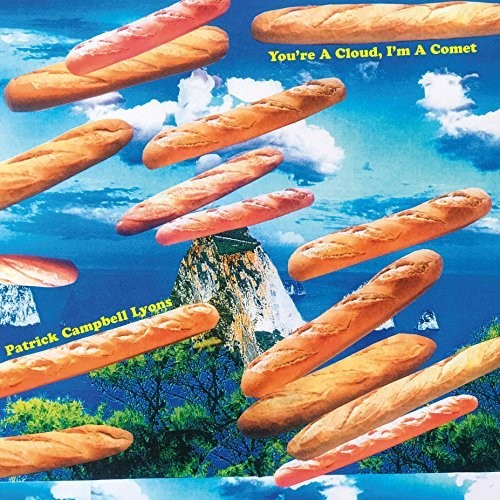 Patrick Campbell Lyons: You're A Cloud I'm A Comet - COMPACT DISCS