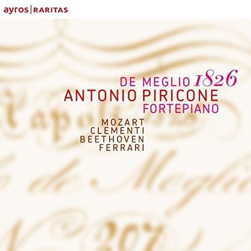 Mozart / Piricone: De Meglio 1826 - COMPACT DISCS
