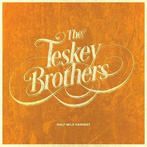 Teskey Brothers: Half Mile Harvest - { VINYL }