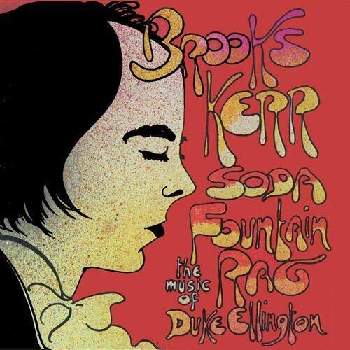 Brooks Kerr: Soda Fountain Rag - COMPACT DISCS