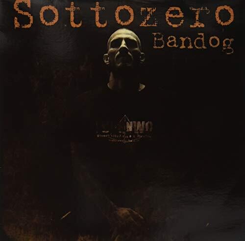Bandog: Sottozero [Autographed] - { VINYL }