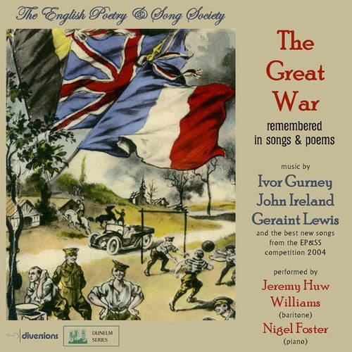 Wegener / Williams / Foster: Great War Remembered in Songs & Poems - COMPACT DISCS