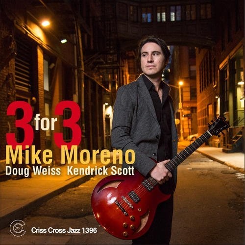 Mike Moreno: 3 For 3 - COMPACT DISCS