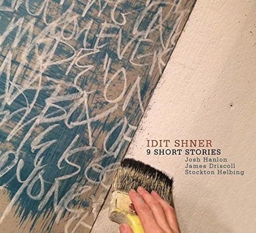 Idit Shner: 9 Short Stories - COMPACT DISCS