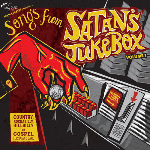 Various Artists: Songs From Satan's Jukebox 1: Country / Various - { VINYL }