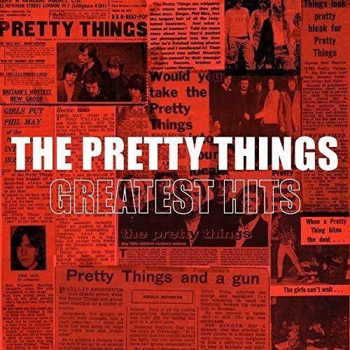 The Pretty Things: Greatest Hits - COMPACT DISCS