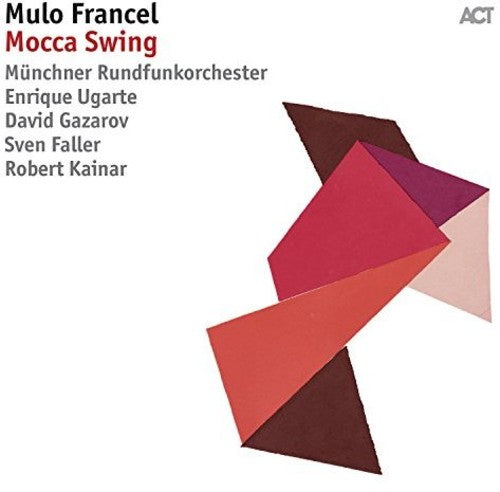 Francel, Mulo: Mocca Swing - CD