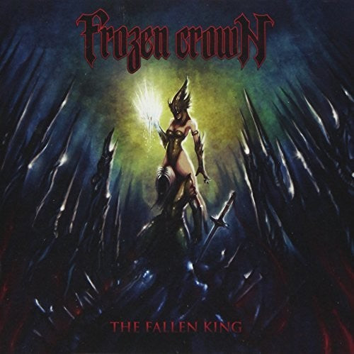 Frozen Crown: Fallen King - COMPACT DISCS