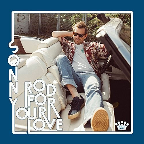 Sonny Smith: Rod For Your Love - COMPACT DISCS