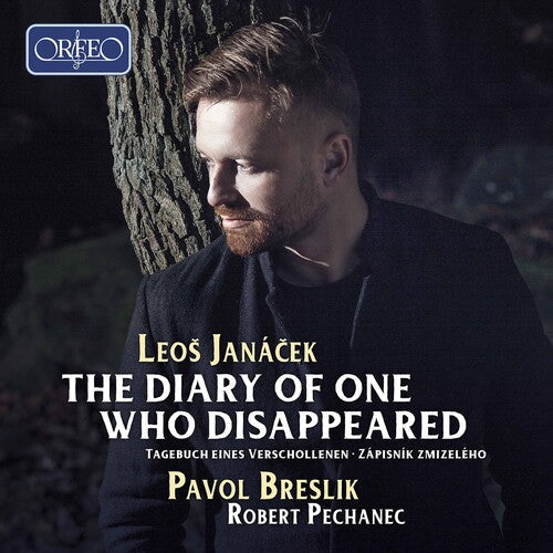 Breslik  Pechanec  Hanko  Marczelova  Kovacs  Pavlu: Diary of One Who Disappeared - CD