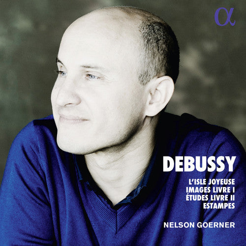 Debussy / Goerner: L'isle Joyeuse & Images Book - COMPACT DISCS