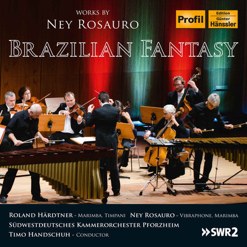 Rosauro / Haerdtner / Rosauro: Brazilian Fantasy - CD
