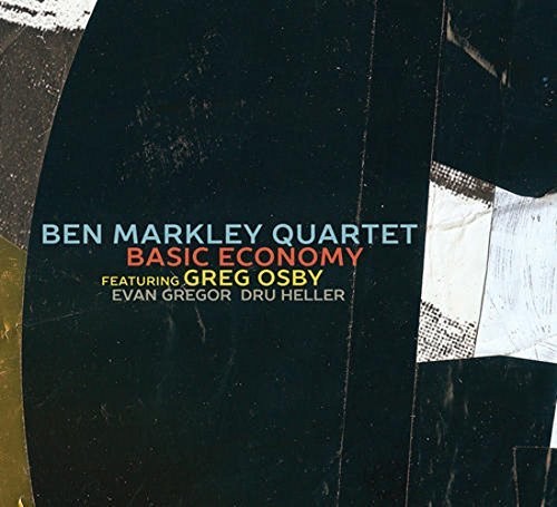 Ben Markley: Basic Economy - COMPACT DISCS