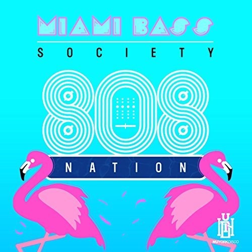 Miami Bass Society: 808 Nation - CD