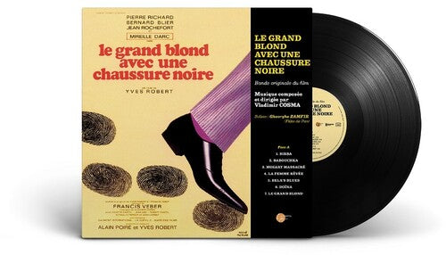 Vladimir Cosma: Le Grand Blond Avec Une Chaussure Noire (The Tall Blond Man With One Black Shoe) (Original Soundtrack) -VINYL
