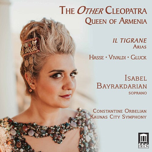 Bayrakdarian  Orbelian  Kaunas City Symphony: Other Cleopatra - CD
