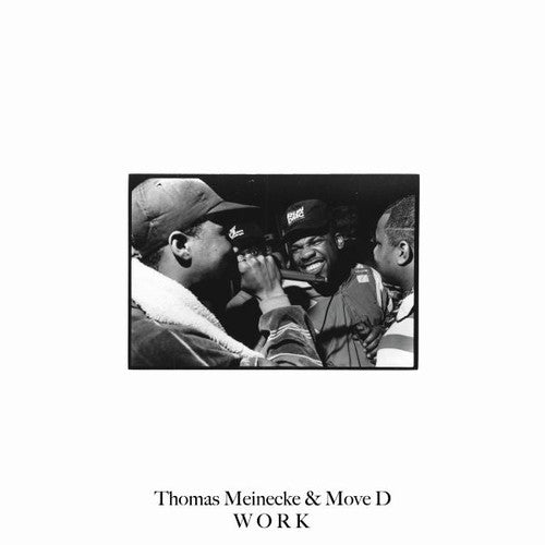 Move D & Meinecke, Thomas: Work - 12-INCH SINGLE