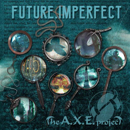 A.X.E Project: Future, Imperfect - CD