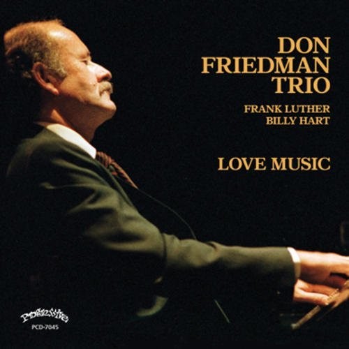 Don Friedman: Love Music - CD