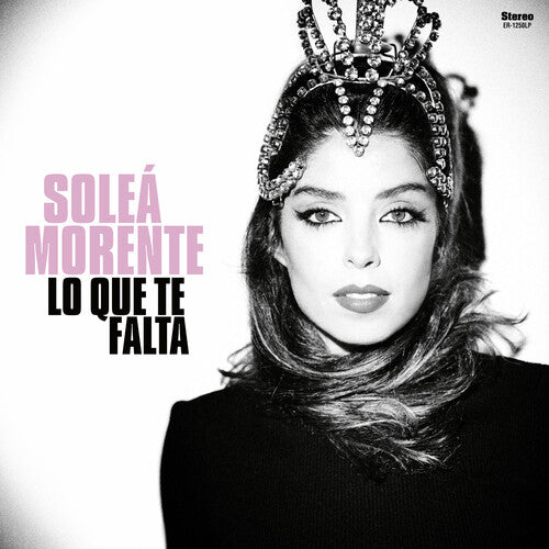 Solea Morente: Lo Que Te Falta - { VINYL }