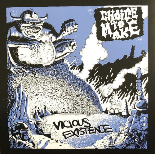 Choice to Make: Vicius Existence - 7-INCH SINGLE