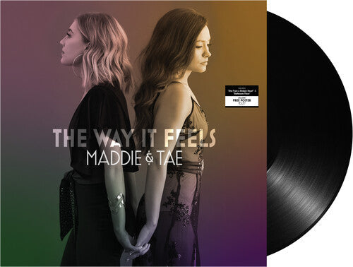 Maddie & Tae: The Way It Feels - { VINYL }