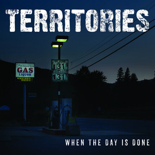 Territories: When The Day Is Done - { VINYL }