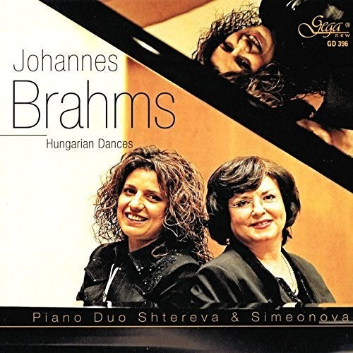 Brahms / Piano Duo Shtereva & Simeonova: Hungarian Dances - COMPACT DISCS
