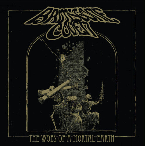 Brimstone Coven: Woes Of A Mortal Earth - CD