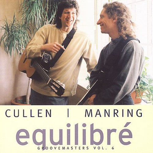Michael Manring: Equilibre: Groovemasters, Vol. 6 - COMPACT DISCS